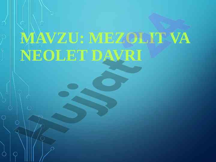 Mezolit va neolit davri o'rta osiyo madaniyatlari