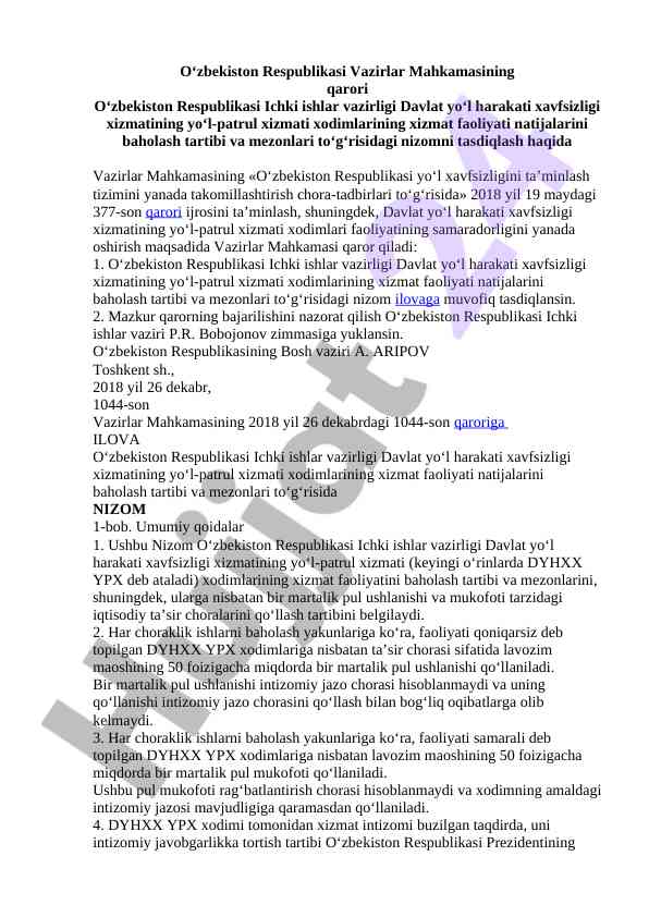 Yo‘l harakati xavfsizligi xizmati faoliyatini baholash
