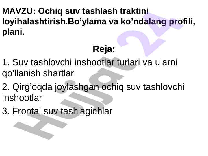 Ochiq suv tashlash traktini loyihalashtirish