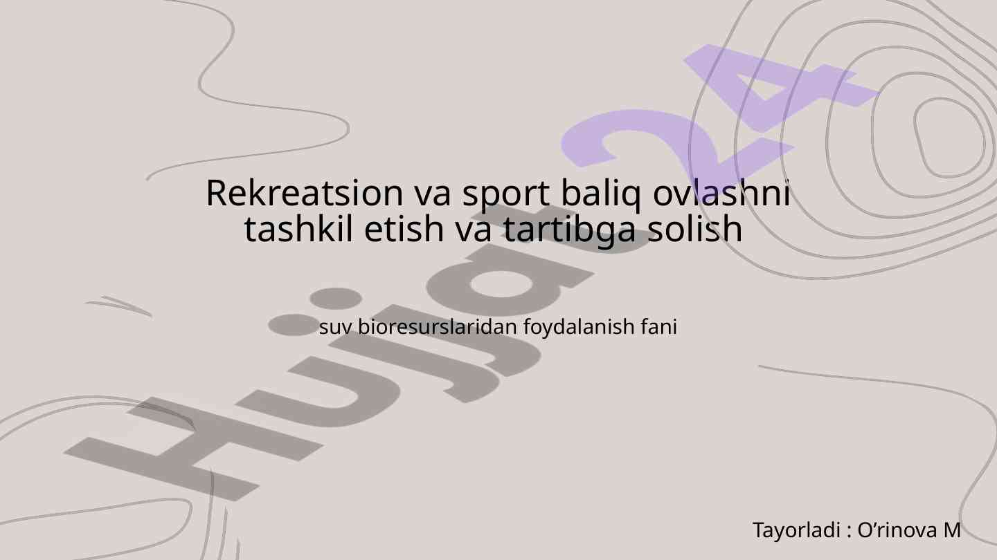 Rekreatsion va sport baliq ovlashtirish tashkiloti