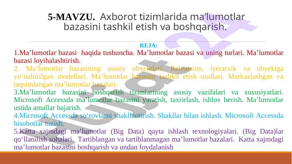 Axborot tizimlarida ma'lumotlar bazasi boshqaruvi
