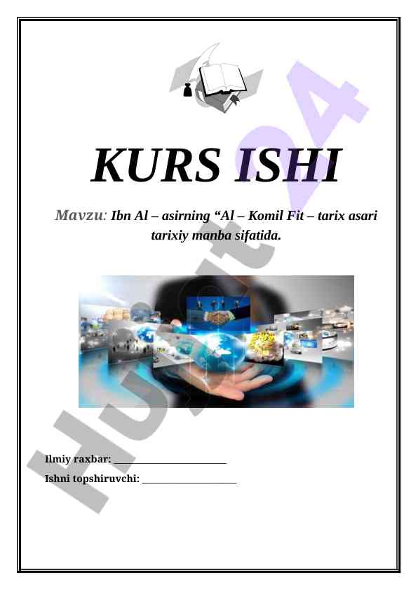 Ibn Al-Asirning Al-Komil Fit-Tarix Asari