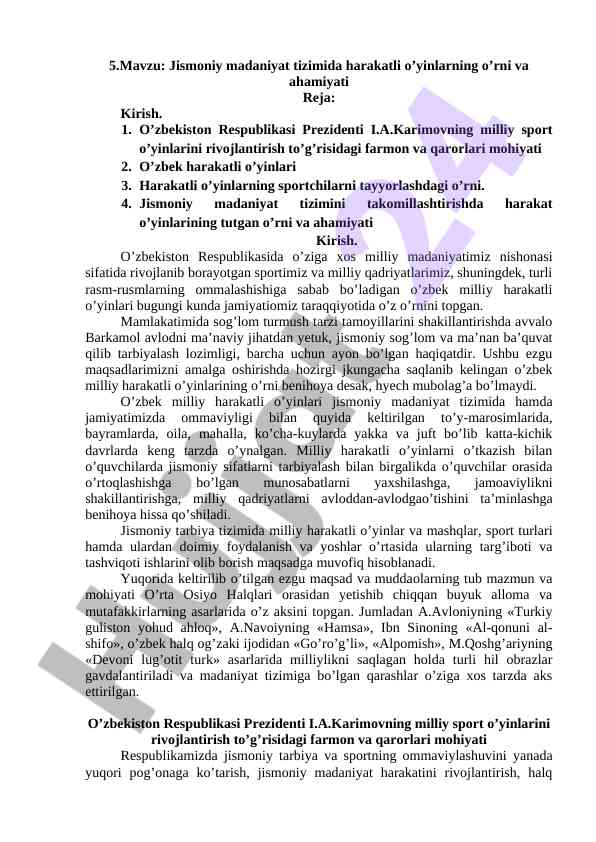 Jismoniy madaniyat tizimida harakatli o’yinlarning ahamiyati
