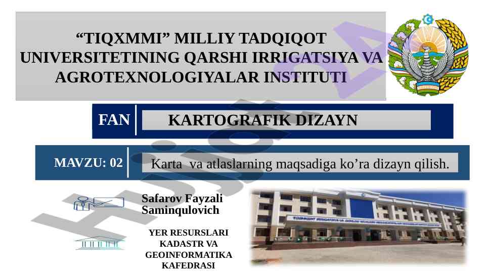 Kartografik dizayn fanining asosiy tamoyillari