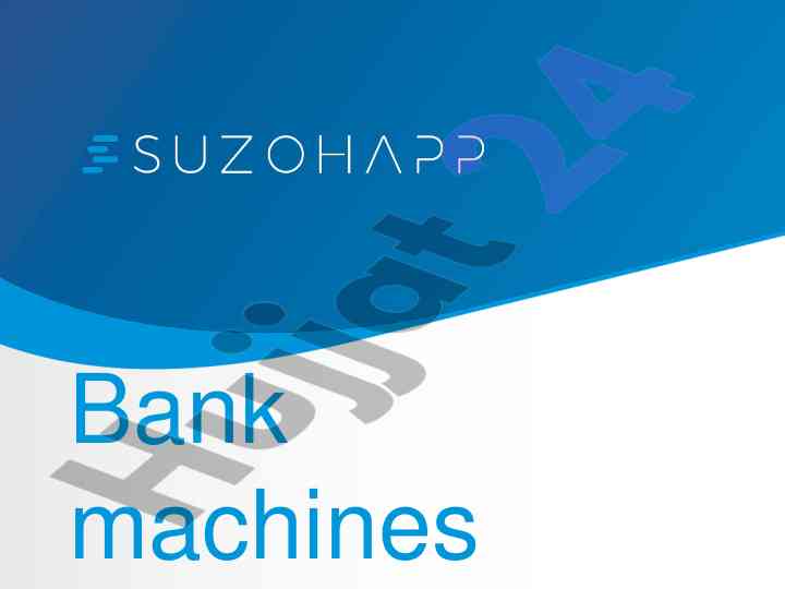 Bank machines transaction cost trends and automation
