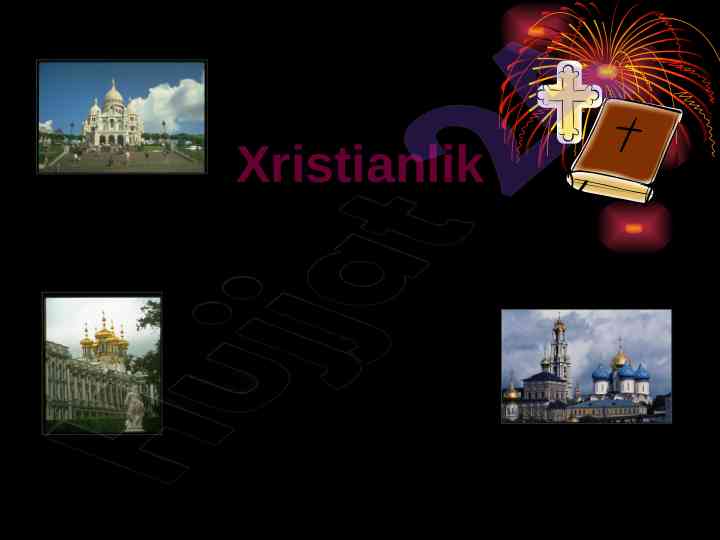 Xristianlik tarixi va ta'limoti