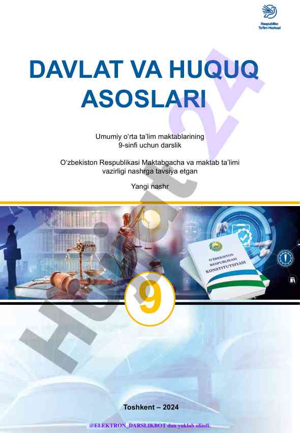 Davlat va huquq asoslari darsligi 9-sinf uchun