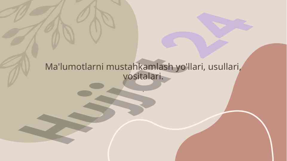 Ma'lumotlarni mustahkamlash usullari va vositalari