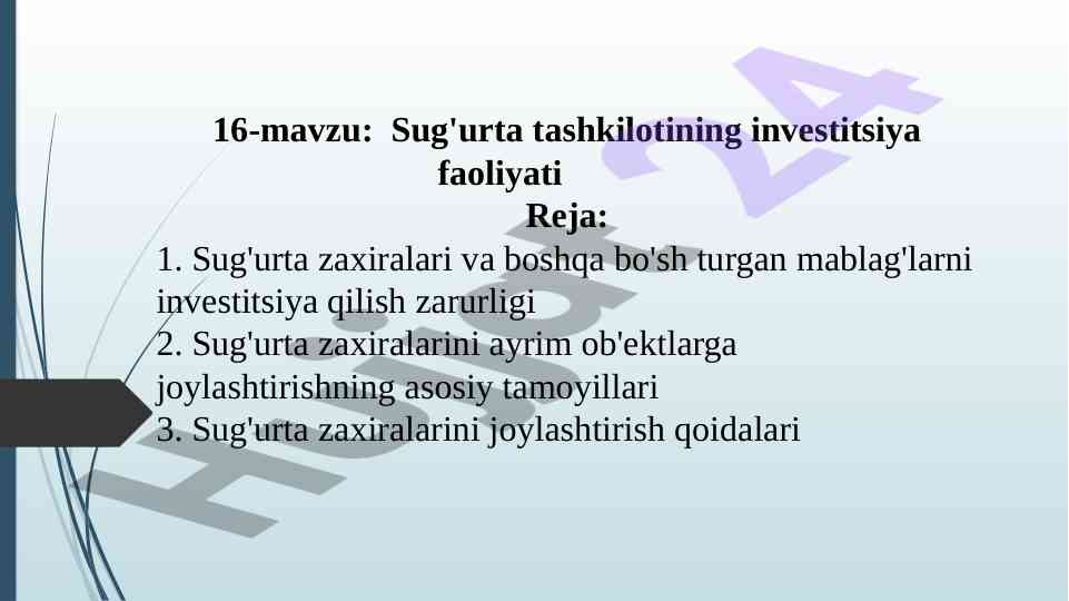 Sug'urta tashkilotining investitsiya faoliyati