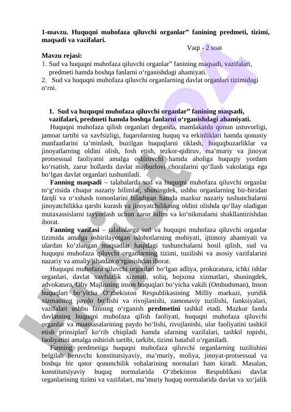 Sud va huquqni muhofaza qiluvchi organlar mavzusi