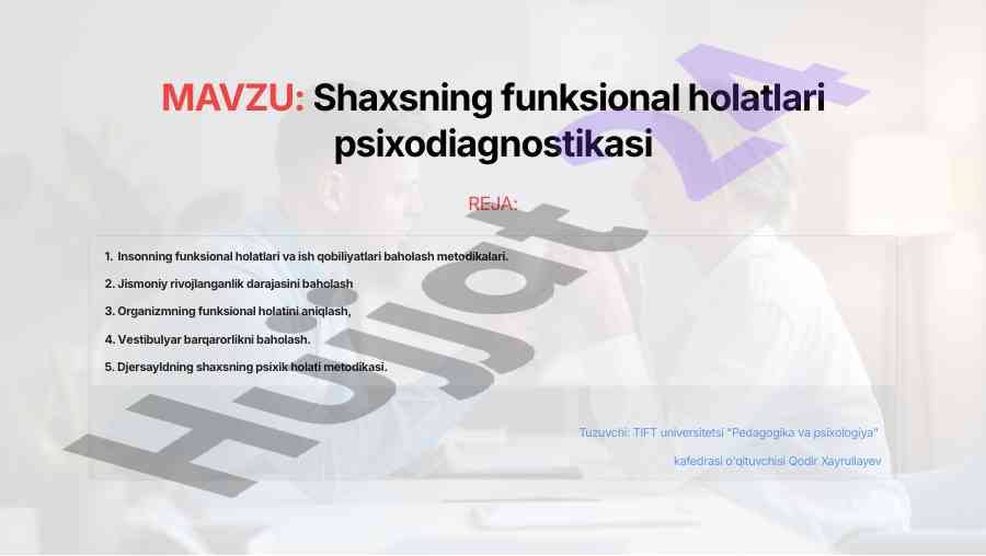 Shaxsning funksional holatlari psixodiagnostikasi