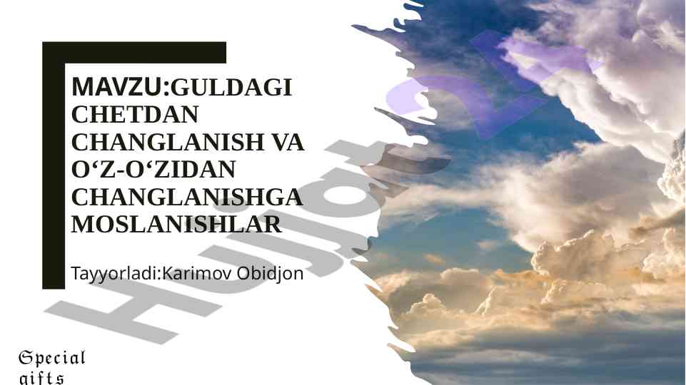 Guldagi changlanish va o‘z-o‘zidan moslanish