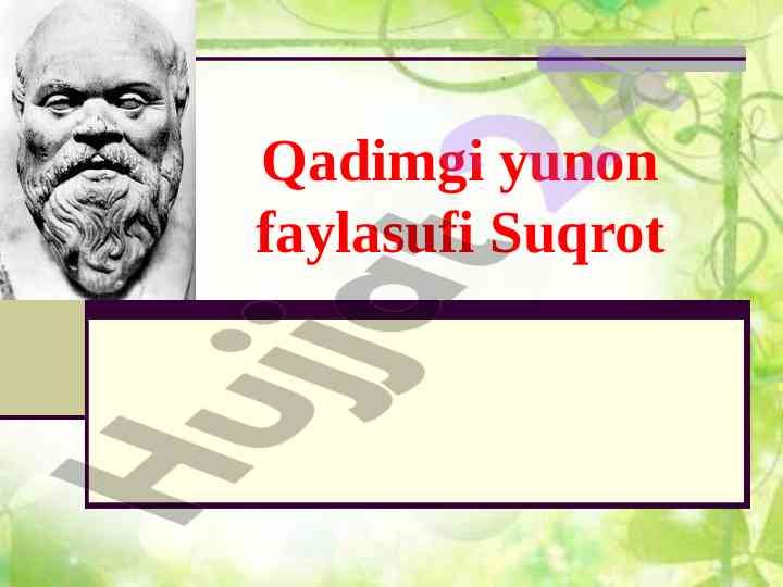 Sokrat falsafasi va uning ta'siri