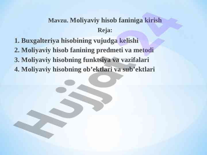 Moliyaviy hisob faniga kirish va asosiy tamoyillar