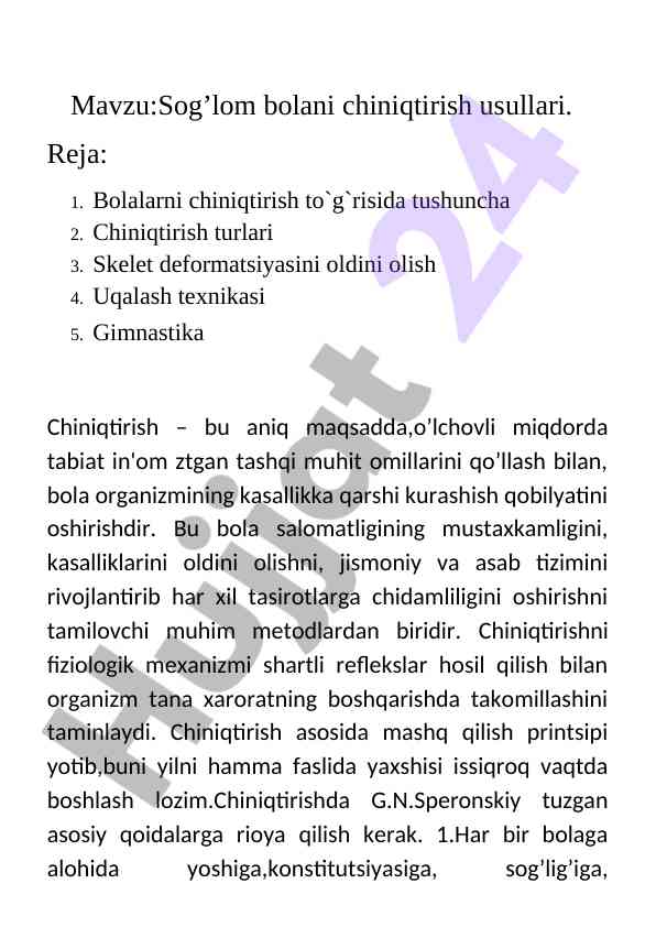 Sog’lom bolani chiniqtirish usullari