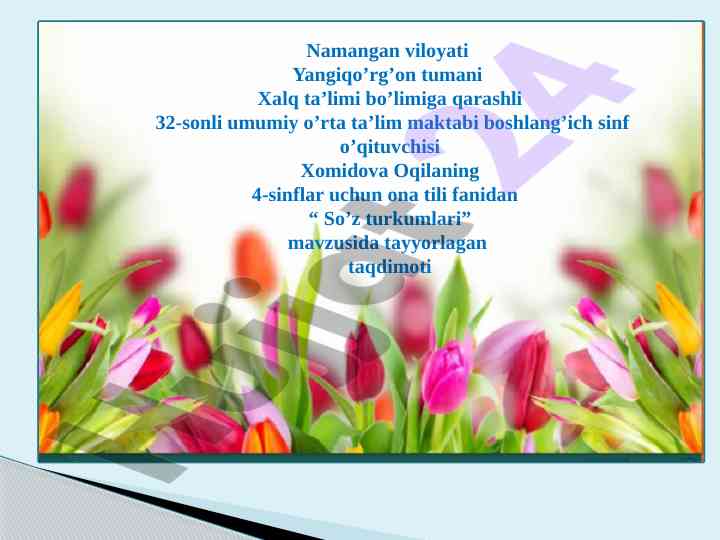 Ona tili fanida so'z turkumlari taqdimoti