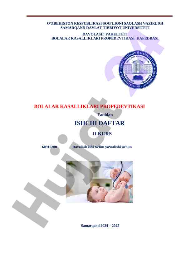 Bolalar kasalliklari propedevtikasi fanidan ishchi daftari
