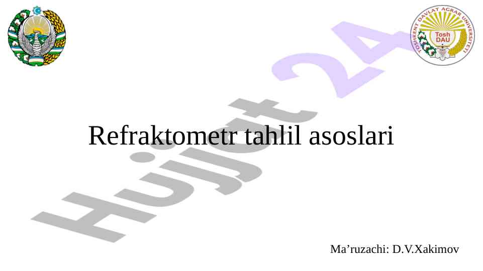 Refraktometr tahlil asoslari va foydalanish