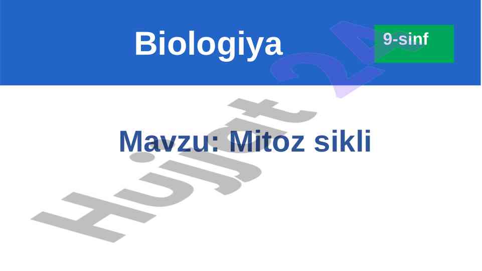 Mitoz sikli bo‘yicha dars ishlanmasi