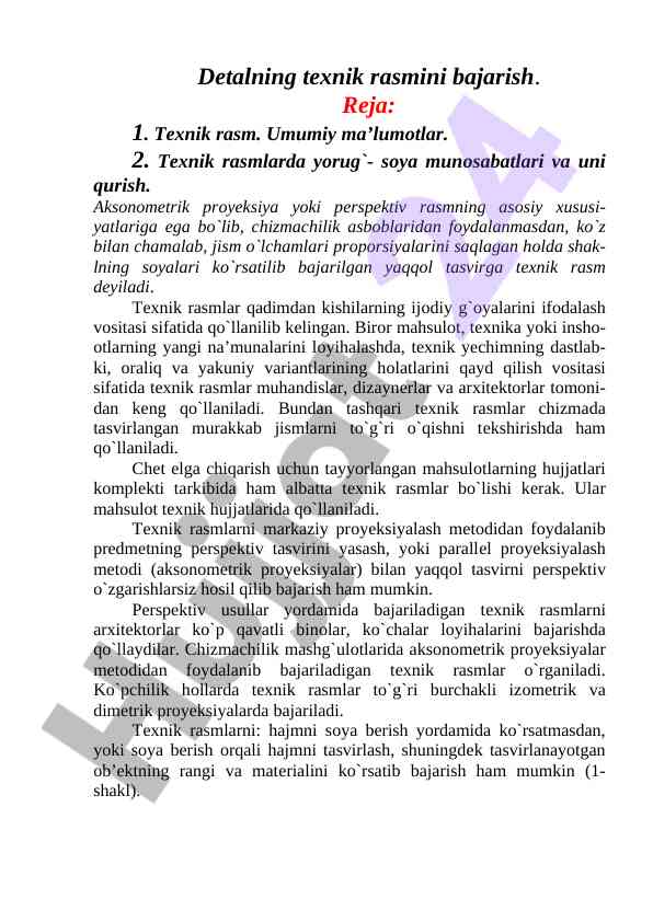 Tехnik rasm yaratuvchi asosiy qoidalar