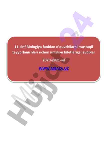 11-sinf biologiya fanidan o‘quvchilar imtihon javoblari