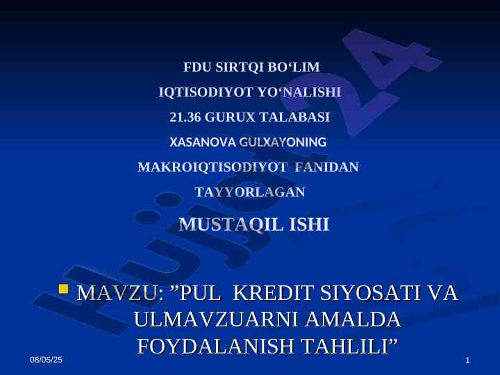 Pul kredit siyosati va ularning foydalanish tahlili