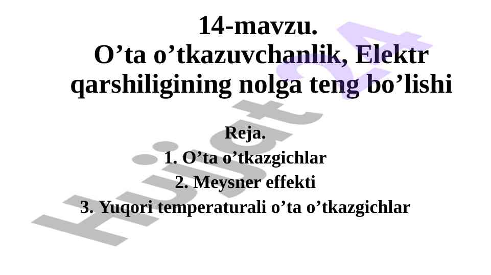 O’ta o’tkazuvchanlik va elektr qarshiligi tahlili