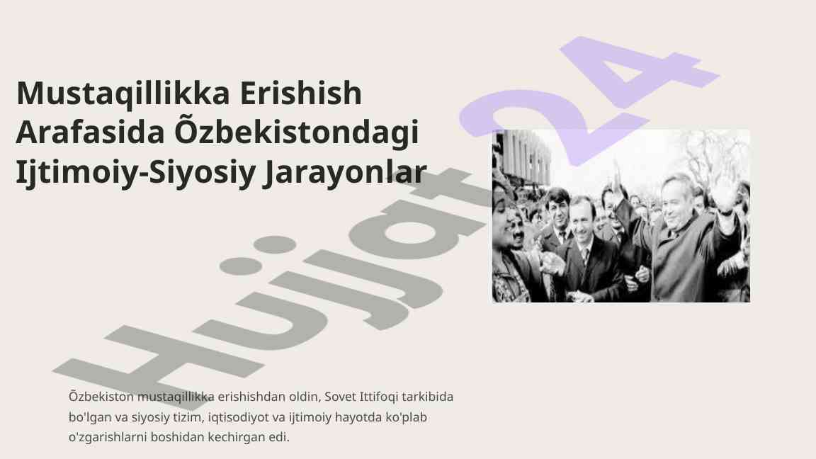 Özbekistonda mustaqillikka erishish tarixi