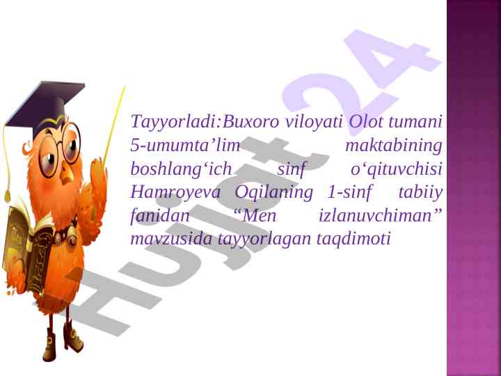 Men izlanuvchiman taqdimoti tabiiy fan mavzusida