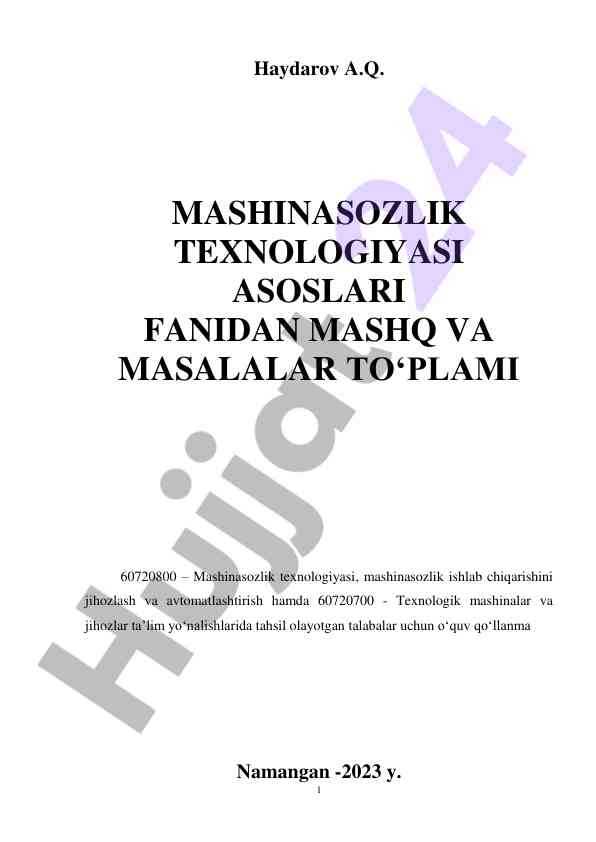 Mashinasozlik texnologiyasi asoslari fanidan mashq