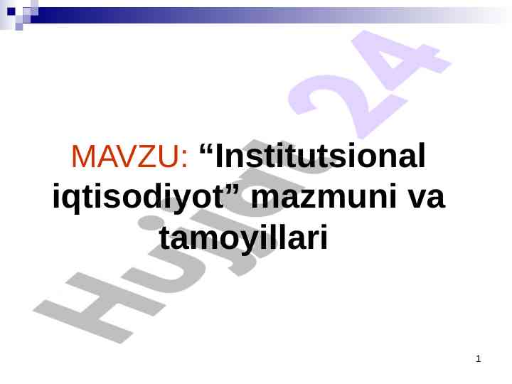 Institutsional iqtisodiyot tamoyillari tahlili