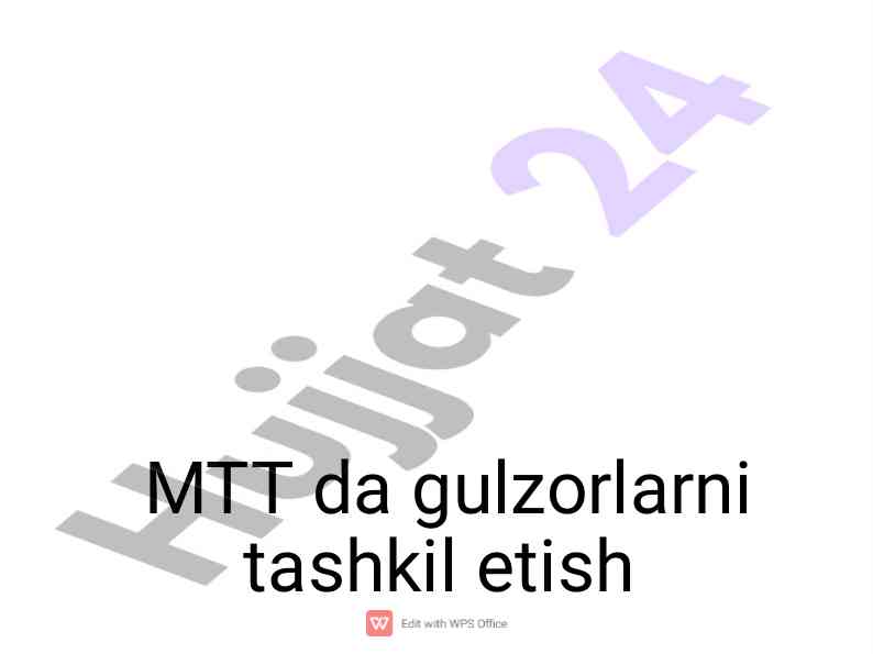 Mtt da gulzorlarni tashkil etish tarbiya masalalari