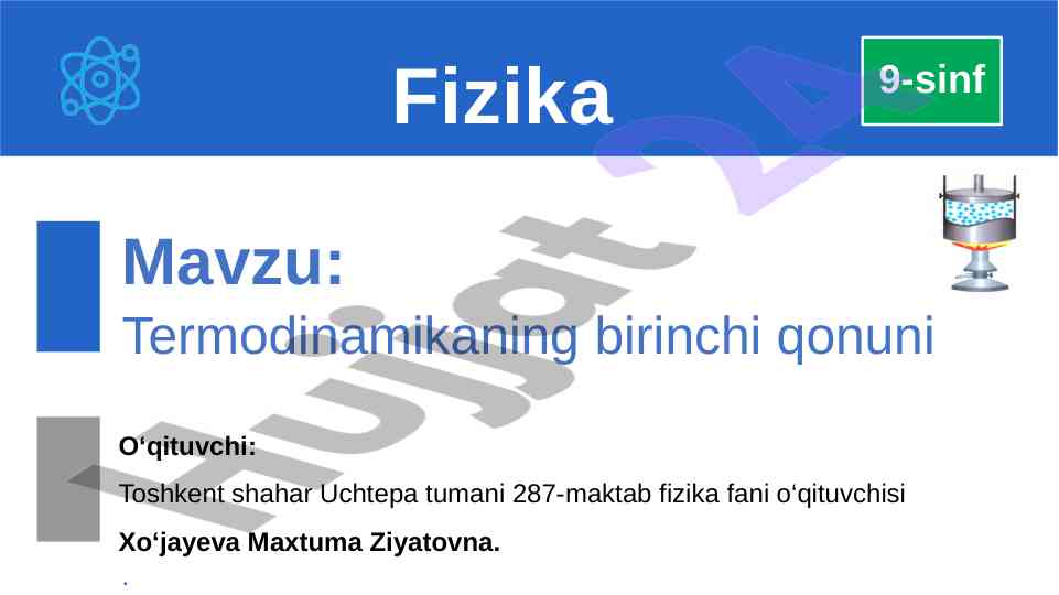 Termodinamikaning birinchi qonuni va energiyaning saqlanishi