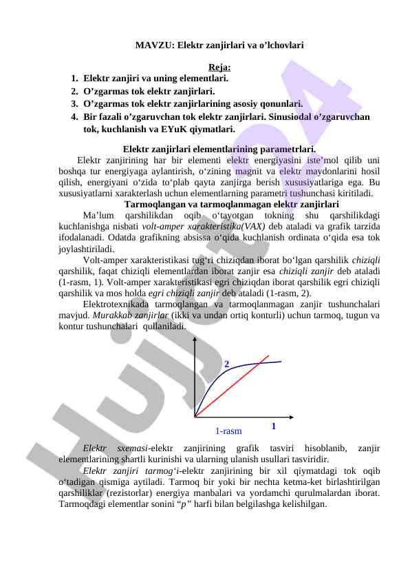 Elektr zanjirlari va o’lchovlari tahlili