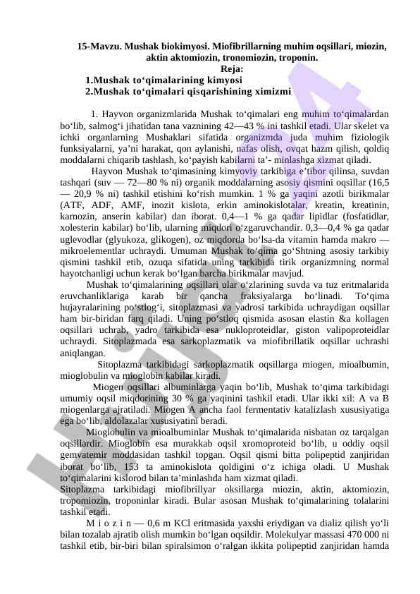 Mushak biokimyosi va oqsil kimyosi