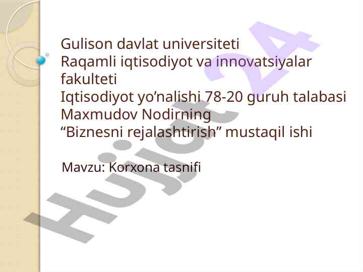 Korxona tasnifi va asosiy xususiyatlari