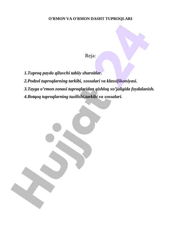 TAYGA O'RMON ZONASI TUPROQLARI VA XUSUSIYATLARI