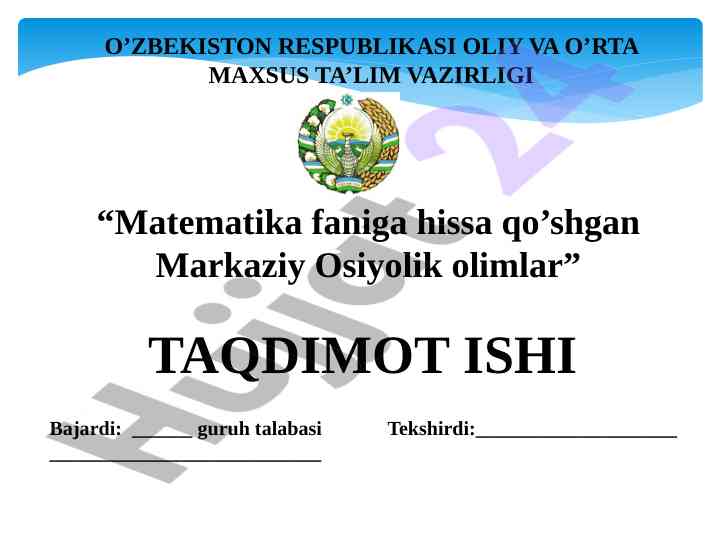 Matematika faniga hissa qo’shgan olimalar taqdimoti