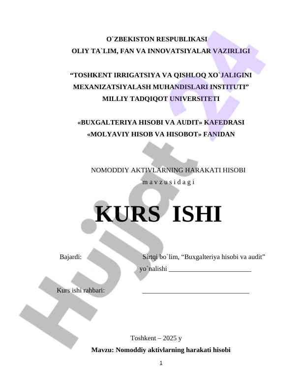 Nomoddiy aktivlarning harakati hisobi bo'yicha kurs ish