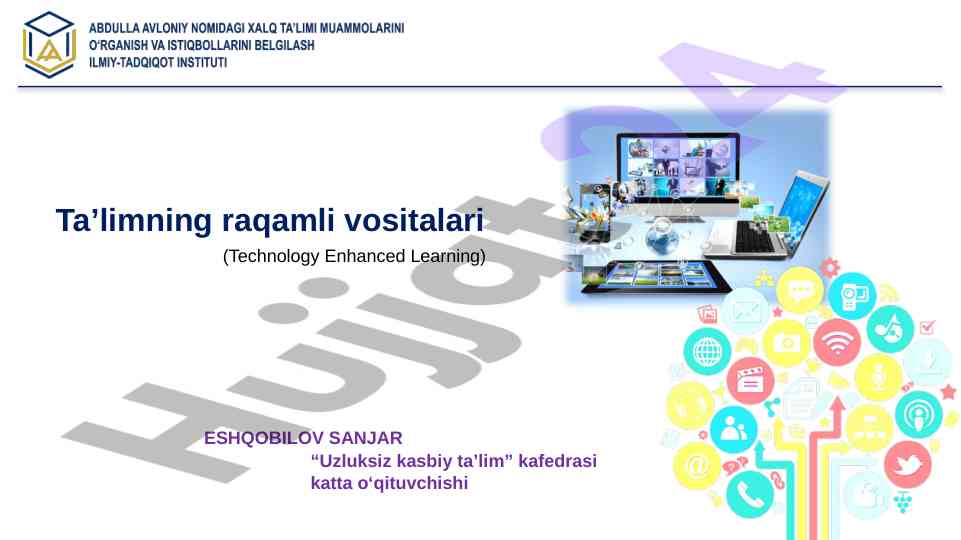 Raqamli ta’lim vositalari bilan ta’lim shakllari