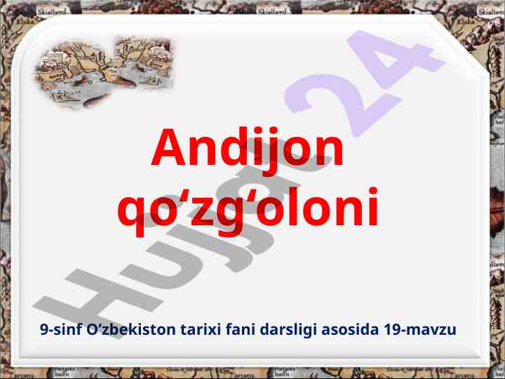 Andijon Qo‘zg‘oloni Sabablari