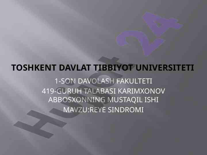 Reye sindromi: klinik asoslar va davolash usullari