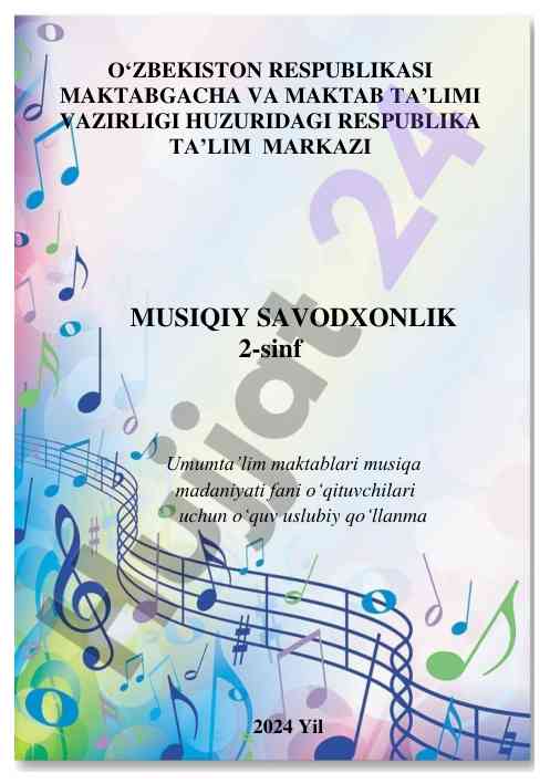 O‘quv uslubiy qo‘llanma musiqiy savodxonlik 2-sinf