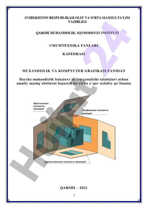 Muhandislik va kompyuter grafikasi uslubiy qo‘llanma
