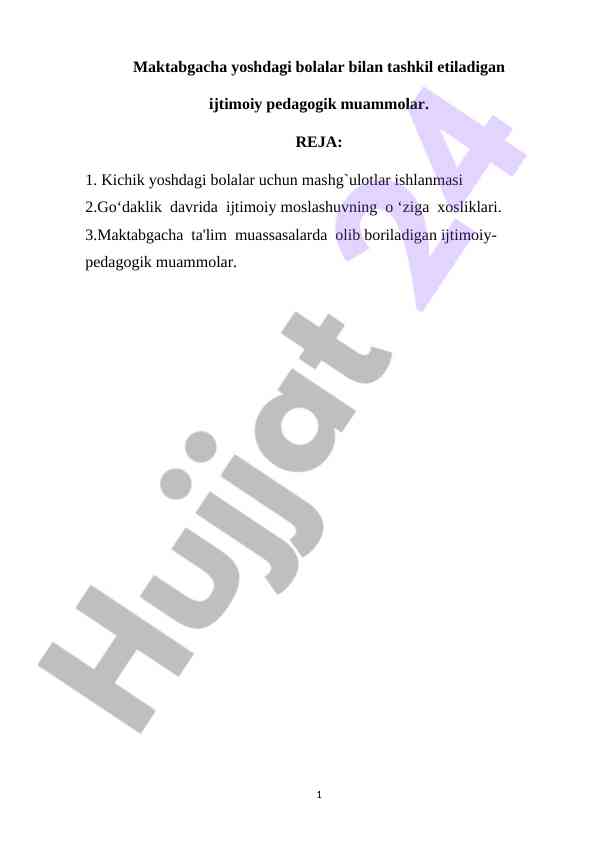 Ijtimoiy pedagogik muammolar maktabgacha yoshda