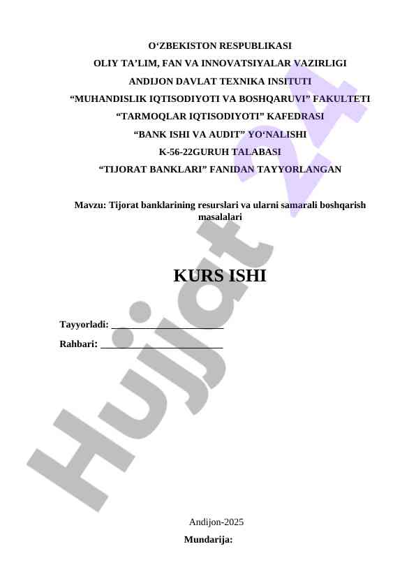 Tijorat banklarining resurslari va ularni boshqarish