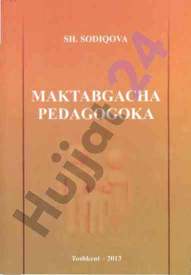 Maktabgacha pedagogika darsligi asoslari