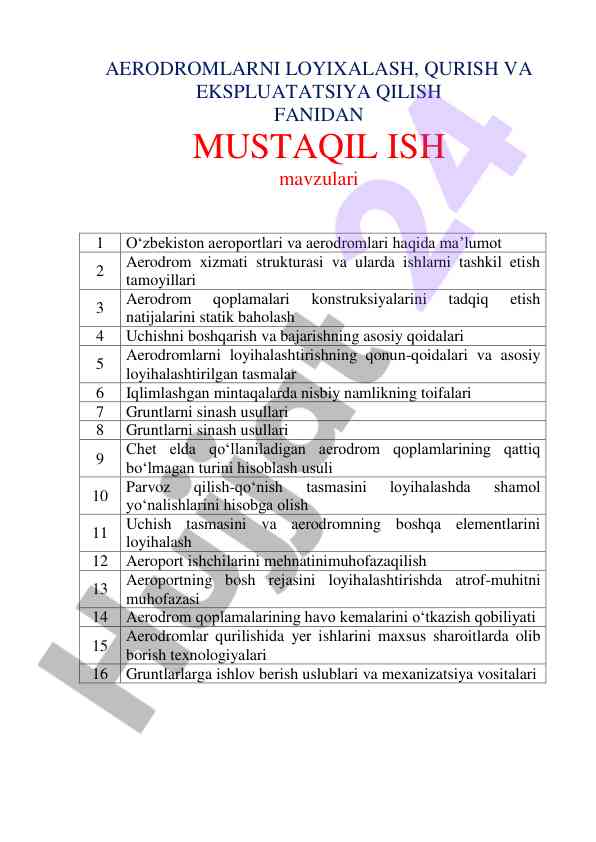 Aerodromlarni loyihalash va qilish fanidan mustaqil ish
