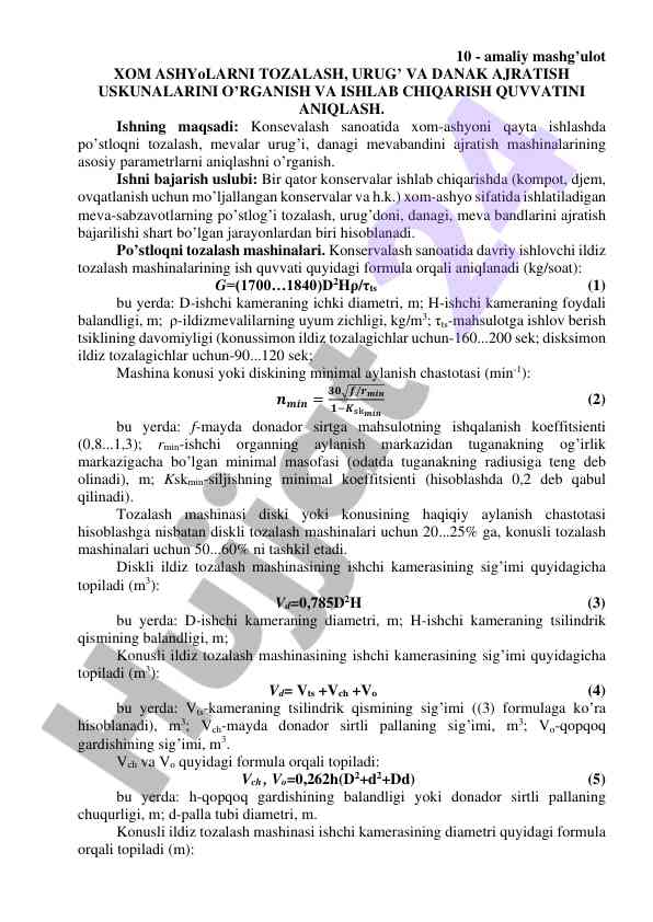 Xom ashyolarni tozalash uskunalarini o'rgatish