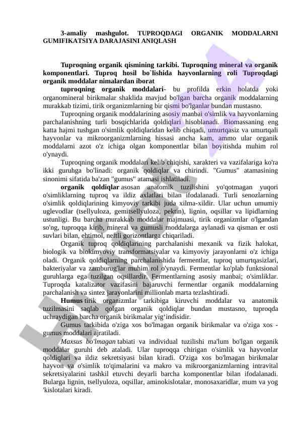 Tuproqdagi organik moddalarni gumifikatsiya darajasini aniqlash